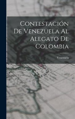 Contestación De Venezuela Al Alegato De Colombia