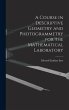 A Course in Descriptive Geometry and... - Bild 1