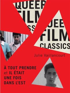 A Tout Prendre Et Il Était Une Fois Dans l'Est - Vaillancourt, Julie