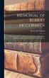 Memorial of Robert Mccormick: Being a... - Bild 1