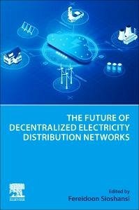Cover The Future of Decentralized Electricity Distribution Networks
