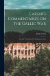 Caesar's Commentaries on the Gallic... - Bild 1