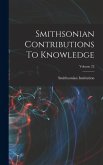 Smithsonian Contributions To Knowledge; Volume 22