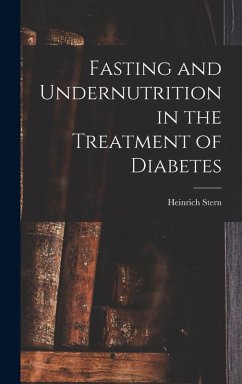 Cover Fasting and Undernutrition in the Treatment of Diabetes