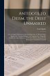 Antidote to Deism. the Deist Unmasked:... - Bild 1