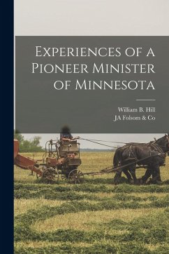 Cover Experiences of a Pioneer Minister of Minnesota