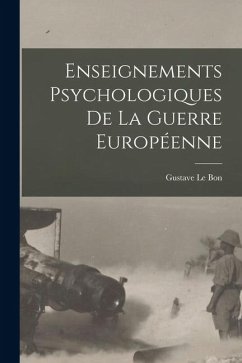 Cover Enseignements psychologiques de la guerre européenne
