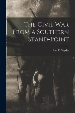Cover The Civil War From a Southern Stand-Point