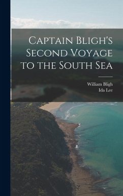 Cover Captain Bligh's Second Voyage to the South Sea