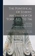 The Pontifical Of Egbert, Archbishop Of... - Bild 1