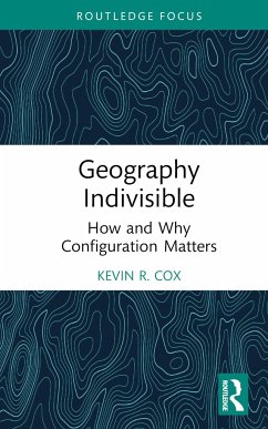 Geography Indivisible - Cox, Kevin R. (Department of Geography, The Ohio State University)