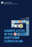 Gamification in the RhetComp Curriculum