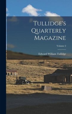 Cover Tullidge's Quarterly Magazine; Volume 2