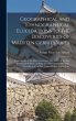 Geographical and Ethnographical... - Bild 1