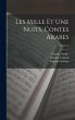 Les Mille Et Une Nuits, Contes Arabes;... - Bild 1
