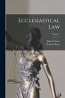 Ecclesiastical Law; Volume 1 - Bild 1