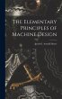 The Elementary Principles of Machine... - Bild 1
