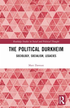 The Political Durkheim - Dawson, Matt