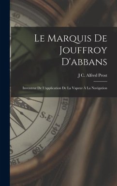 Cover Le Marquis De Jouffroy D'abbans