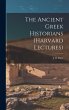 The Ancient Greek Historians (Harvard... - Bild 1