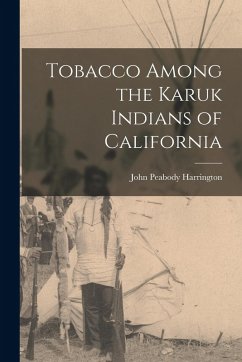 Cover Tobacco Among the Karuk Indians of California