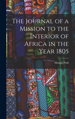 Cover The Journal of a Mission to the Interior of Africa in the Year 1805