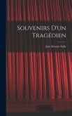 Souvenirs d'un tragédien