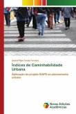 Índices de Caminhabilidade Urbana