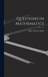 Questions in Mathematics - Bild 1