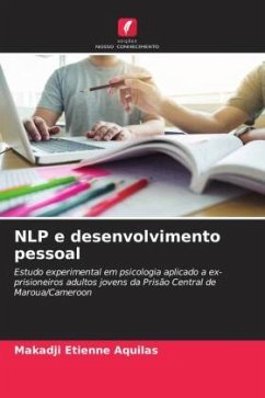 NLP e desenvolvimento pessoal - Aquilas, Makadji Etienne