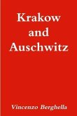 Krakow and Auschwitz