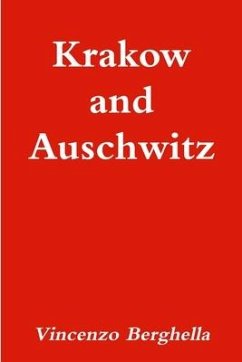 Krakow and Auschwitz - Berghella, Vincenzo