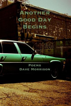 Another Good Day Begins - Morrison, Dave