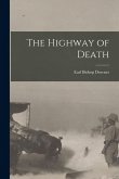 The Highway of Death The Highway of Death