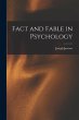 Fact and Fable in Psychology - Bild 1