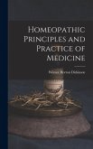 Homeopathic Principles and Practice of Medicine Homeopathic Principles and Practice of Medicine