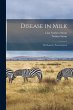 Disease in Milk: The Remedy,... - Bild 1