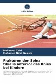 Frakturen der Spina tibialis anterior des Knies bei Kindern