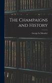 The Champaigns and History The Champaigns and History