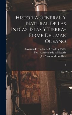 Cover Historia general y natural de las Indias, islas y tierra-firme del mar oceano