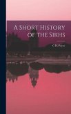 A Short History of the Sikhs