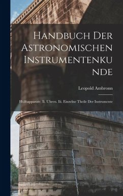 Cover Handbuch Der Astronomischen Instrumentenkunde