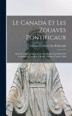 Le Canada Et Les Zouaves Pontificaux