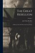 The Great Rebellion: A History of the... - Bild 1