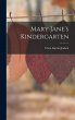 Mary Jane's Kindergarten - Bild 1