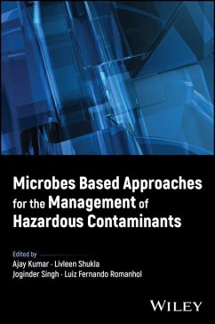 Microbes Based Approaches for the Management of Hazardous Contaminants