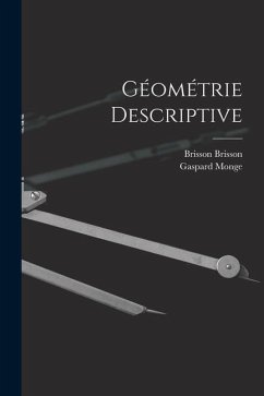 Géométrie Descriptive - Monge, Gaspard; Brisson, Brisson