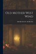 Old Mother West Wind - Bild 1