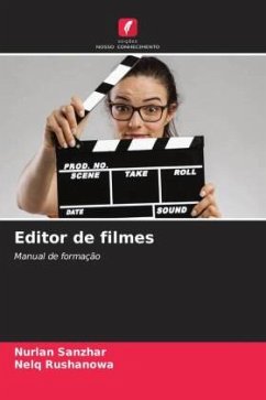 Editor de filmes - Sanzhar, Nurlan;Rushanowa, Nelq