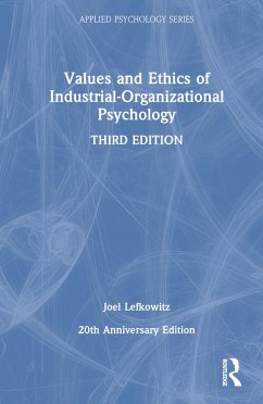 Values and Ethics of Industrial-Organizational Psychology - Lefkowitz, Joel